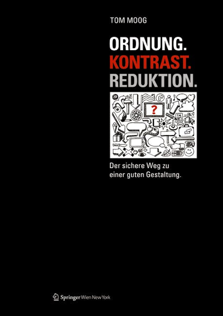 Book cover image for Ordnung. Kontrast. Reduktion. ISBN: 9783990435298